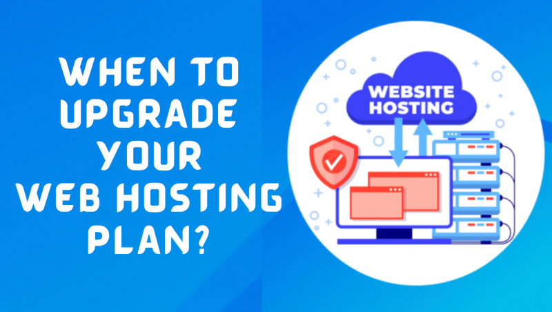 2024 Update: When to Upgrade Your Web Hosting Plan